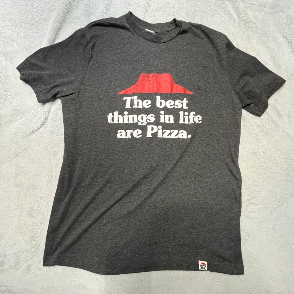 Pizza Hut Employee T Shirt The Best Things In Life Are Pizza Graphic Gray Staff